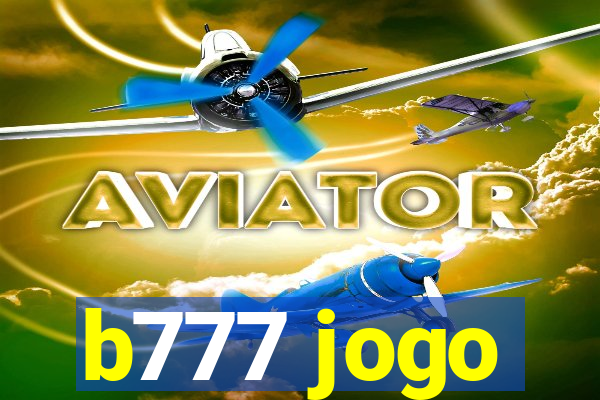 b777 jogo